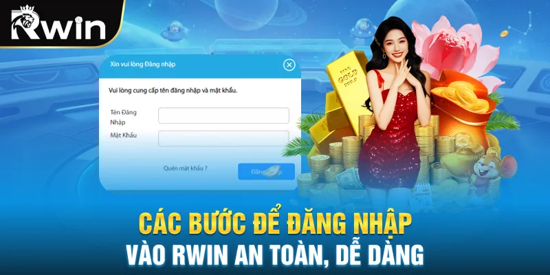 Các bước để đăng nhập vào RWIN an toàn, dễ dàng