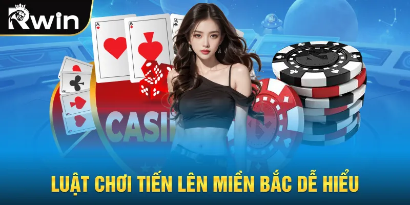 Luật chơi Tiến lên miền Bắc dễ hiểu