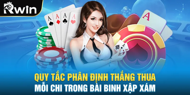 Quy tắc phân định thắng thua mỗi chi trong bài binh xập xám