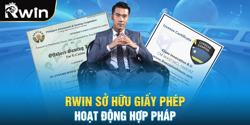 Rwin sở hữu giấy phép hoạt động hợp pháp