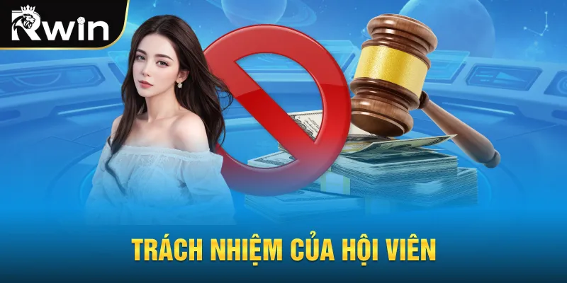 Trách nhiệm của hội viên